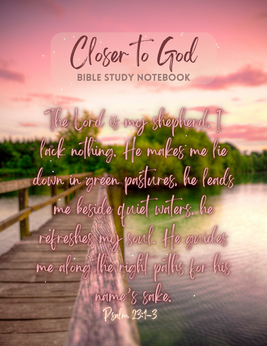 Closer to God Bible Study Notebook (S)