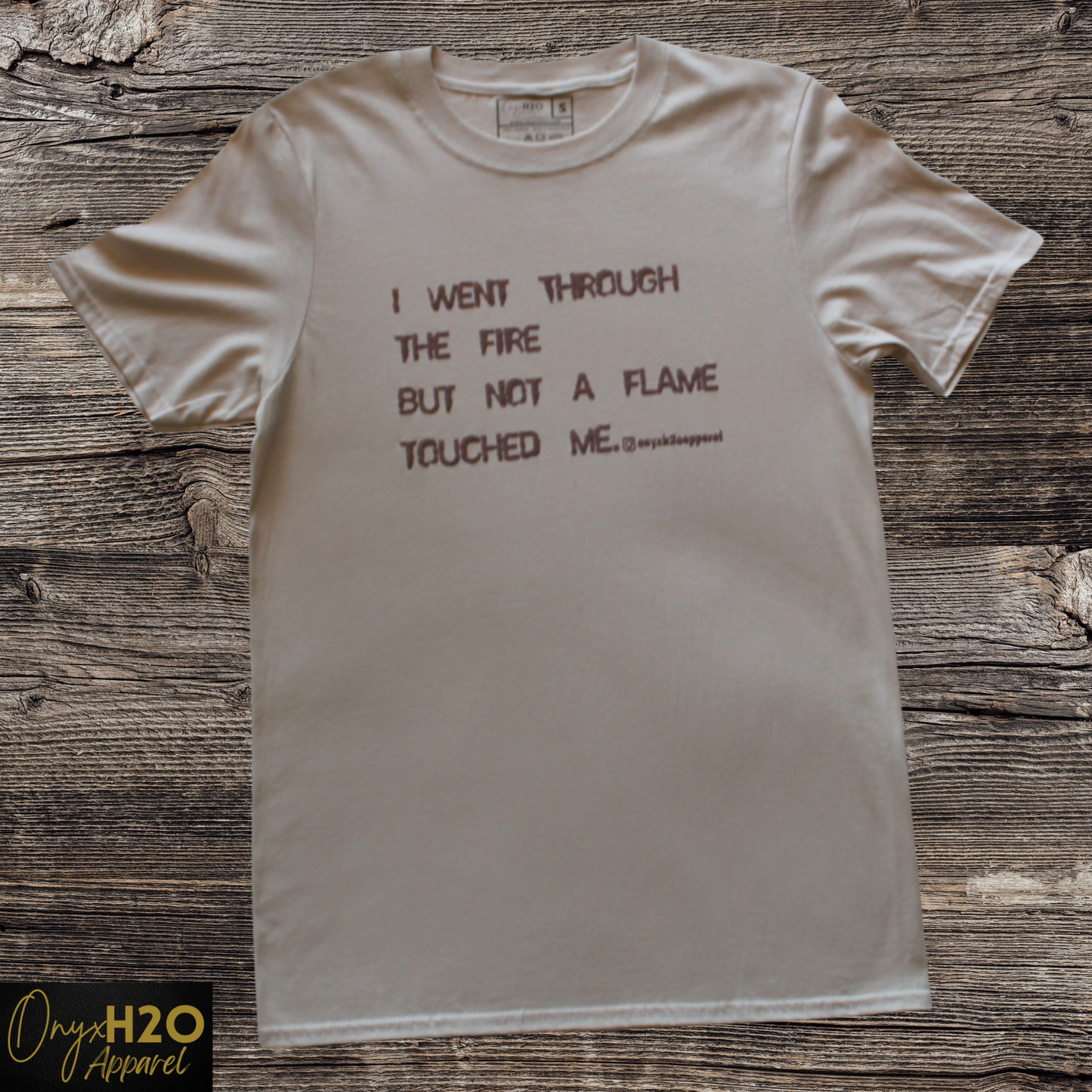 Not A Flame Touched Me T-shirt