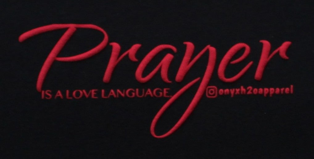 Prayer Is A Love Language T-shirt